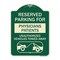 Signmission Reserved Parking for Physicians Patients Unauthorized Vehicles Towed Away, A-DES-G-1824-23080 A-DES-G-1824-23080 - alternate 1